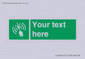 Custom sign safe condition Emergency position beacon